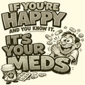 If You're Happy and You Know It