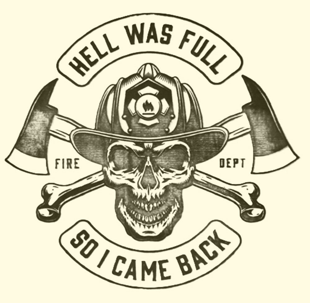Firefighter Skull Hell Was Full