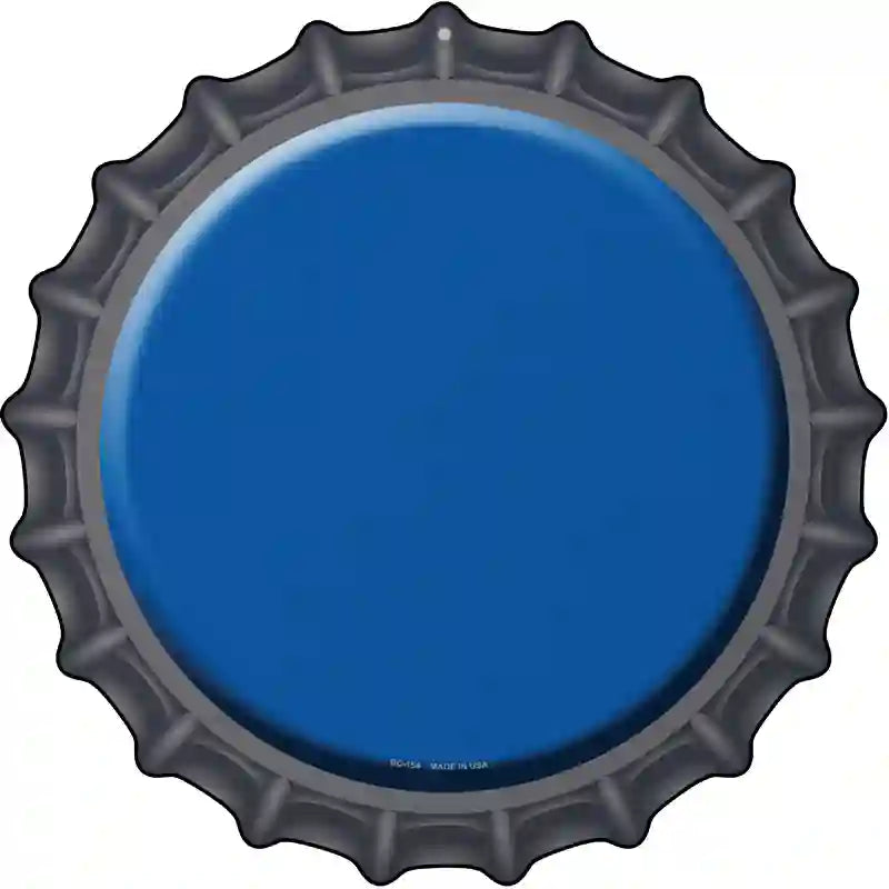 Blue Novelty Metal Bottle Cap Sign BC-154 12" Sign (BC)