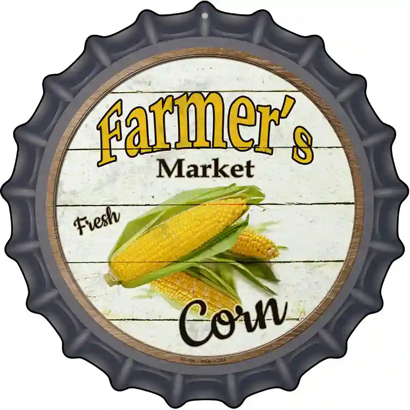Farmers Market Corn Novelty Metal Bottle Cap Sign BC-594 12" Sign (BC)