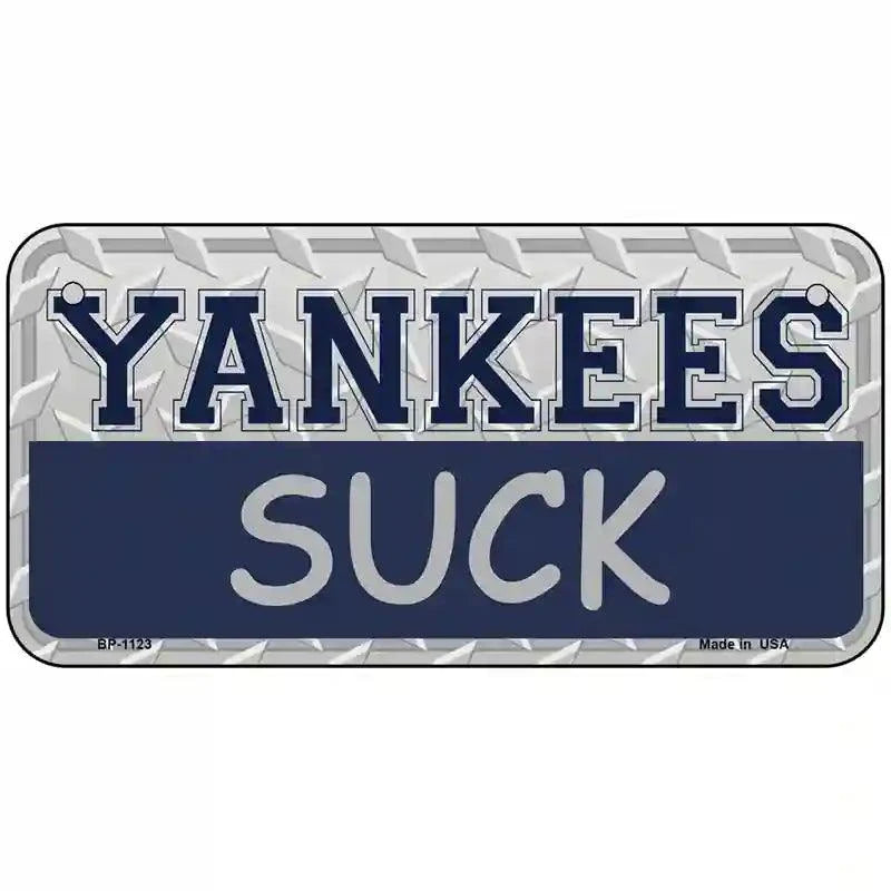 Yankees Suck Novelty Metal License Plate 6" x 3" Bicycle (BP)
