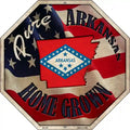 Arkansas Home Grown Metal Novelty Stop Sign BS-405 12" Sign (BS)