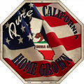 California Home Grown Metal Novelty Stop Sign BS-406 12" Sign (BS)
