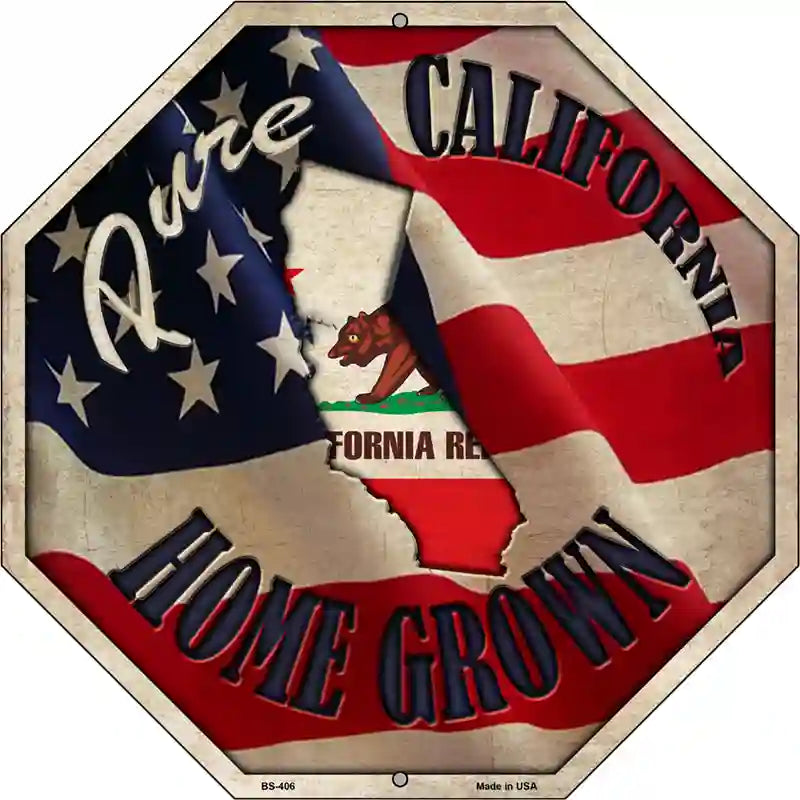 California Home Grown Metal Novelty Stop Sign BS-406 12" Sign (BS)