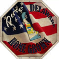 Delaware Home Grown Metal Novelty Stop Sign BS-409 12" Sign (BS)