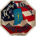 Indiana Home Grown Metal Novelty Stop Sign BS-415 12" Sign (BS)
