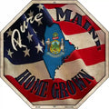 Maine Home Grown Metal Novelty Stop Sign BS-420 12" Sign (BS)