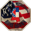 Mississippi Home Grown Metal Novelty Stop Sign BS-425 12" Sign (BS)