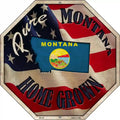 Montana Home Grown Metal Novelty Stop Sign BS-427 12" Sign (BS)