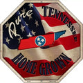 Tennessee Home Grown Metal Novelty Stop Sign BS-443 12" Sign (BS)