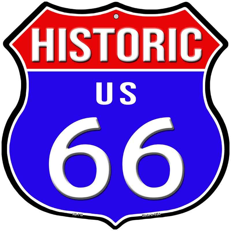 Historic US 66 Novelty Highway Shield Sign HS-719 12" Sign (HS)