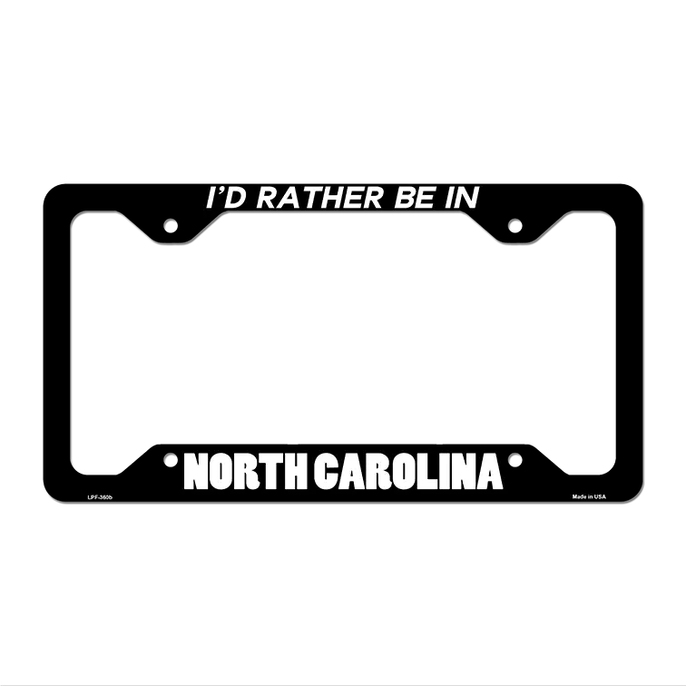 Be In North Carolina Novelty Metal License Plate Frame LPF-360 12.25" x 6.5" Black Frame (LPF)