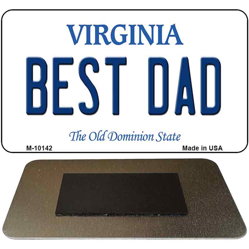Best Dad Virginia State License Plate Tag Magnet M-10142 3.5" x 2" Magnet (M)