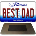 Best Dad Illinois State License Plate Tag Magnet M-10319 3.5" x 2" Magnet (M)