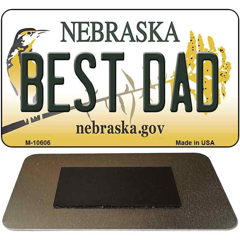 Best Dad Nebraska State License Plate Tag Magnet M-10606 3.5" x 2" Magnet (M)