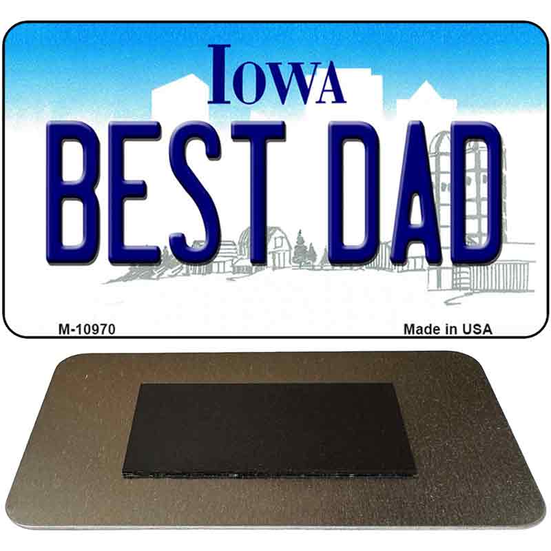 Best Dad Iowa State License Plate Tag Novelty Magnet M-10970 3.5" x 2" Magnet (M)