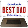 Best Dad Massachusetts State License Plate Tag Magnet M-11017 3.5" x 2" Magnet (M)