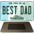 Best Dad New Hampshire State License Plate Tag Magnet M-11177 3.5" x 2" Magnet (M)