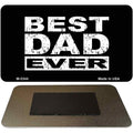 Best Dad Ever Novelty Metal Magnet M-5344 3.5" x 2" Magnet (M)