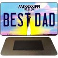Best Dad Mississippi State License Plate Tag Magnet M-6570 3.5" x 2" Magnet (M)