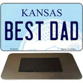 Best Dad Kansas State License Plate Tag Novelty Magnet M-6616 3.5" x 2" Magnet (M)