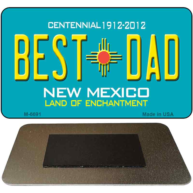 Best Dad New Mexico Novelty Magnet M-6691 3.5" x 2" Magnet (M)