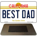 Best Dad California State License Plate Tag Magnet M-6856 3.5" x 2" Magnet (M)