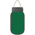 Green Novelty Metal Mason Jar Sign 4" x 8" Sign (MJ)