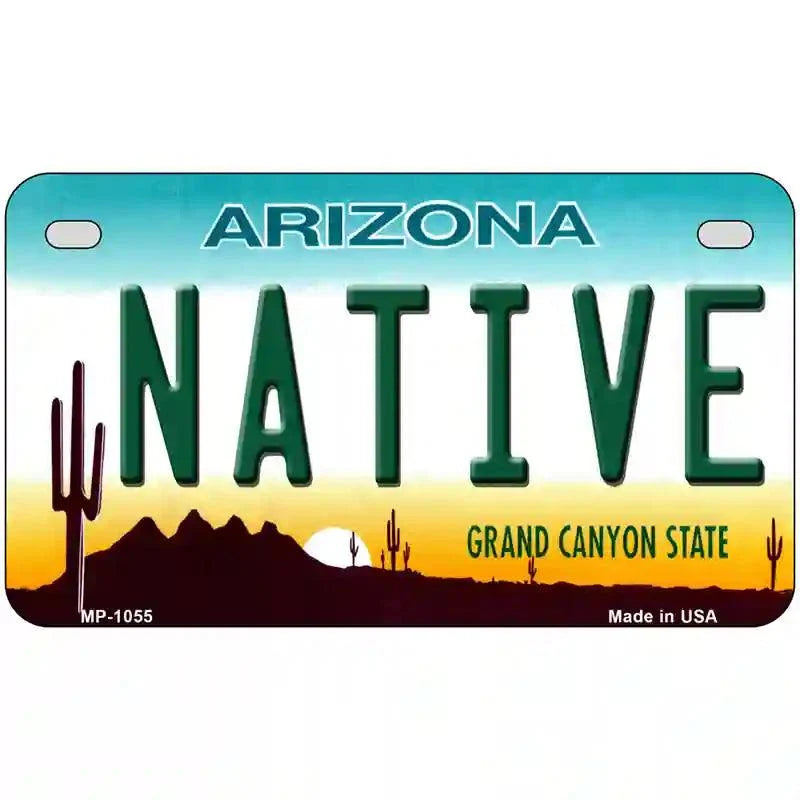 Native Arizona Novelty Metal License Plate 7" x 4" Motorcycle (MP)