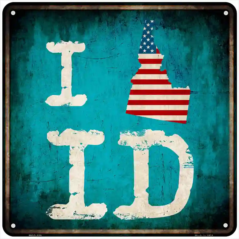 I Love Idaho Novelty Metal Square Sign 6" Sign (MSQ)
