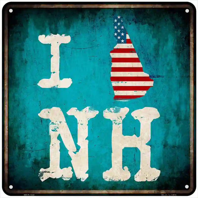 I Love New Hampshire Novelty Metal Square Sign 6" Sign (MSQ)