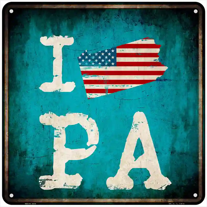 I Love Pennsylvania Novelty Metal Square Sign 6" Sign (MSQ)