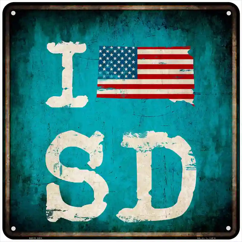 I Love South Dakota Novelty Metal Square Sign 6" Sign (MSQ)