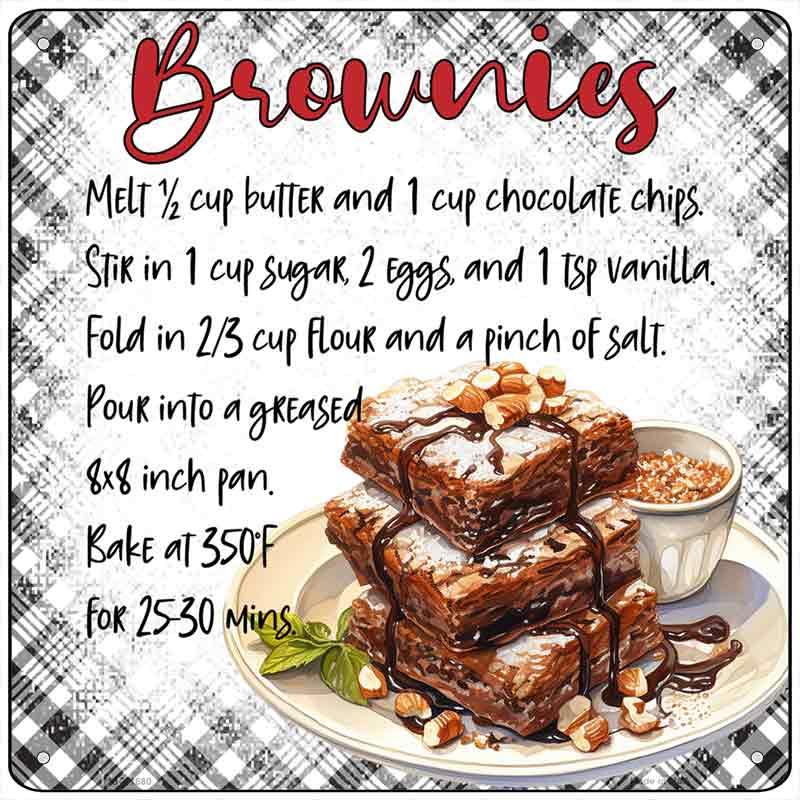 Brownies Recipe Novelty Metal Square Sign SQ-1680 6" Sign (MSQ)