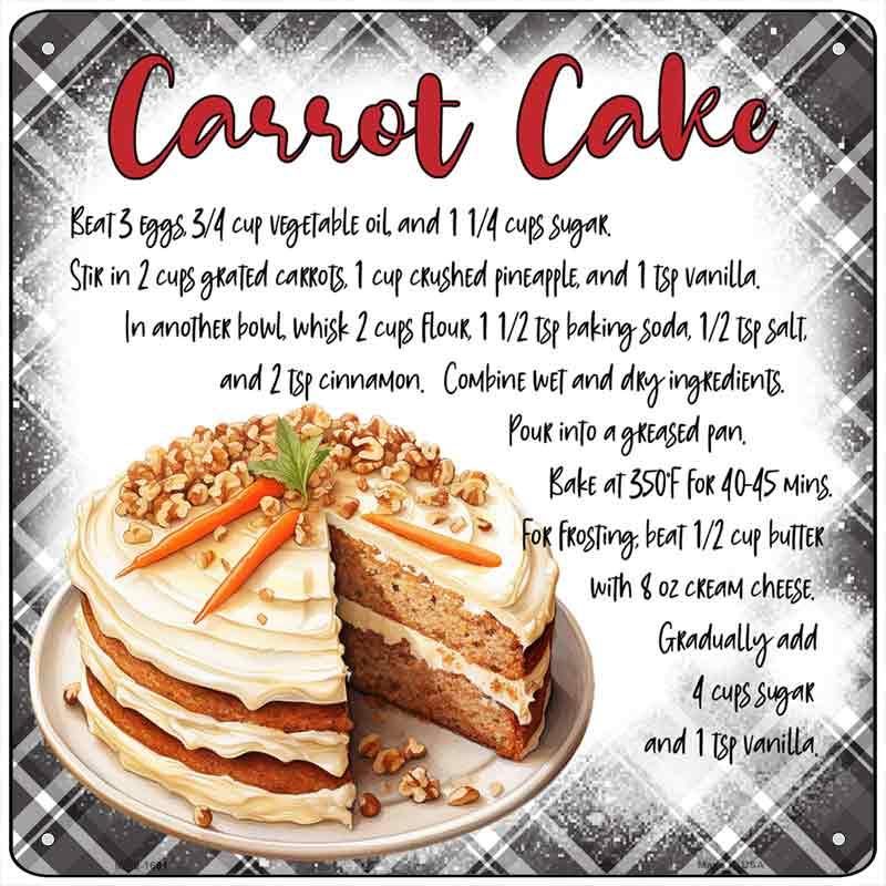 Carrot Cake Recipe Novelty Metal Square Sign SQ-1681 6" Sign (MSQ)