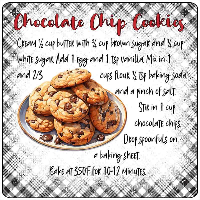 Chocolate Chip Cookies Recipe Novelty Metal Square Sign SQ-1683 6" Sign (MSQ)