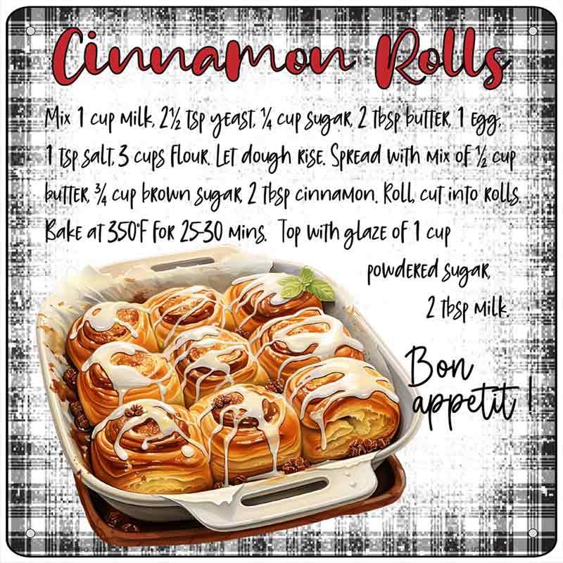 Cinnamon Rolls Recipe Novelty Metal Square Sign SQ-1684 6" Sign (MSQ)