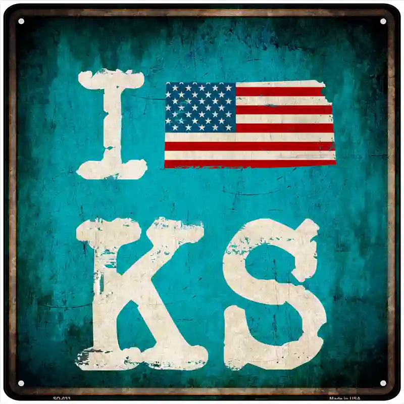 I Love Kansas Novelty Metal Square Sign 12" Sign (SQ)