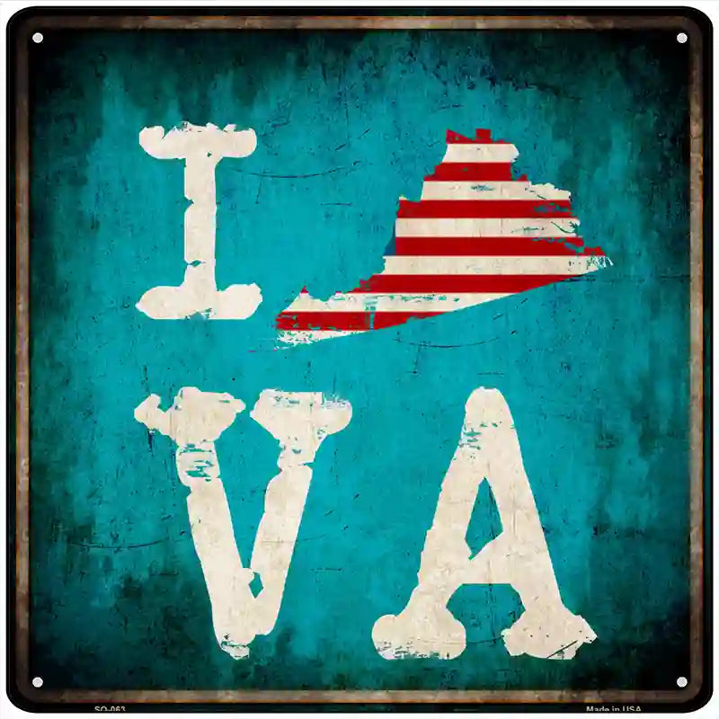 I Love Virginia Novelty Metal Square Sign 12" Sign (SQ)