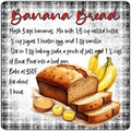 Banana Bread Recipe Novelty Metal Square Sign SQ-1677 12" Sign (SQ)