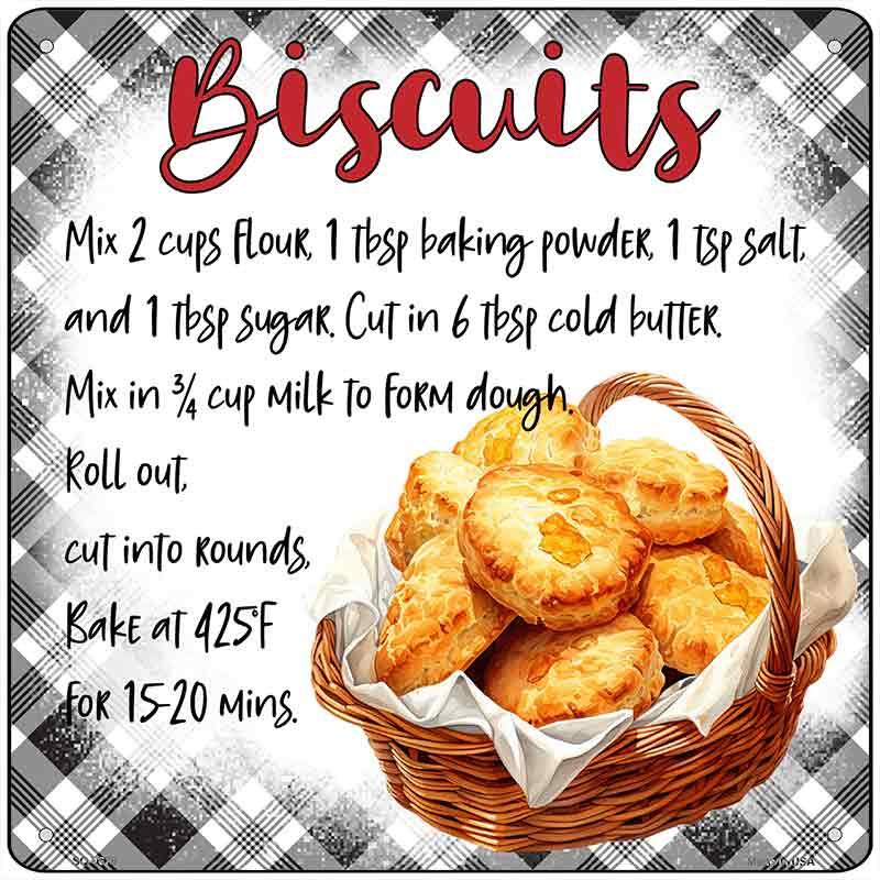 Biscuits Recipe Novelty Metal Square Sign SQ-1678 12" Sign (SQ)