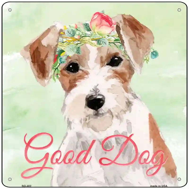 Jack Russell Good Dog Novelty Square Sign 12" Sign (SQ)