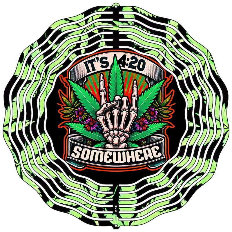 It's 4:20 Somewhere Weed Novelty Metal Wind Spinner 10" Spinner (WCS)